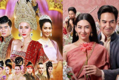 5 Rekomendasi Drama Thailand Kerajaan Terbaik, dengan Kisah Cinta Romantis dan Sejarah Menarik, Wajib Nonton! 