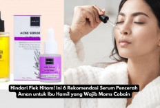 Hindari Flek Hitam! Ini 6 Rekomendasi Serum Pencerah Aman untuk Ibu Hamil yang Wajib Moms Cobain