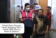 Terkait Kasus Korupsi Timah! Kejagung Sita 5 Tanah Milik Harvey Moeis di Jakarta...