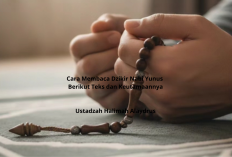 Cara Membaca Dzikir Nabi Yunus Ala Ustadzah Halimah Alaydrus, Berikut Teks dan Keutamaannya!