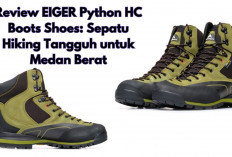 Review EIGER Python HC Boots Shoes: Sepatu Hiking High-Cut Tangguh untuk Petualangan di Iklim Tropis