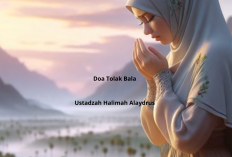 Benarkah Ampuh? Doa Tolak Bala ala Ustadzah Halimah Alaydrus yang Banyak Dicari