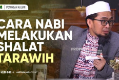 Tata Cara Lengkap Pelaksanaan Shalat Tarawih dan Witir yang Penuh Berkah dalam Ramadan 2024, Yuk Catat!