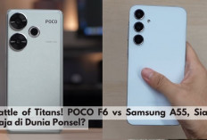 Battle of Titans! POCO F6 vs Samsung A55, Siapa Raja di Dunia Ponsel?