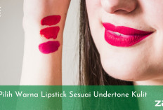 4 Tips Cara Memilih Lipstik yang Sesuai Dengan Undertone Kulit, Yuk Simak Penjelasannya!