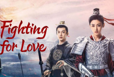 'Fight for Love' Siap Tayang: Drama China Penuh Cinta, Dendam, dan Penyamaran yang Bikin Merinding!