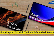 Gila! Galaxy Tab S9 Ultra vs S8 Ultra Produk Terbaik Tablet dari Samsung, Lebih Worth It yang Mana Nih?