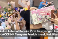 Boikot Labubu! Boneka Viral Kesayangan Lisa BLACKPINK Ternyata Produk Israel, Kok Bisa?