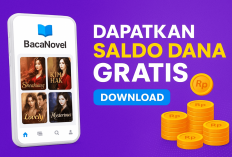 3 Trik Dapetin Saldo DANA Gratis Rp175.000 Setiap Hari di App BacaNovel, Cukup Modal Kuota Internet Aja Lho