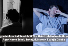 Bangun Malam Jadi Mudah! 8 Tips Ustadzah Halimah Alaydrus Agar Kamu Selalu Tahajud, Nomor 5 Wajib Dicoba