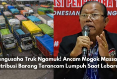 Pengusaha Truk Ngamuk! Ancam Mogok Massal, Distribusi Barang Terancam Lumpuh Saat Lebaran