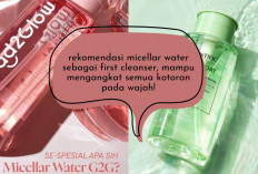 5 Micellar Water Terbaik untuk First Cleanser! Mampu Angkat Kotoran pada Wajah, Anti Kusam-kusam Club...