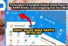 Terbongkar! 4 Langkah Ampuh untuk Dapat Saldo DANA Gratis, Cuan Langsung Cair ke e-Wallet