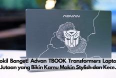 Gokil Banget! Advan TBOOK Transformers Terlalu Gahar untuk Laptop Rp2 Jutaan, Bikin Kamu Auto Makin Stylish.. 