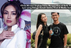 Nikita Mirzani Ungkap Fakta Mengejutkan di Balik Video Syur yang Diduga Azizah Salsha Viral di Media Sosial