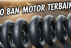 10 Ban Motor Terbaik yang Paling Direkomendasikan Bengkel: Anti Licin untuk Semua Kondisi Jalan