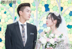 13 Rekomendasi Drama China Tentang Perjodohan yang Bikin Melting Abis, Auto Nagih! 