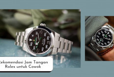 Fantastis! 4 Rekomendasi Jam Tangan Merk Rolex Cowok, Harga Sultan dan Mewah, Desain Modern Kualitasnya Top...
