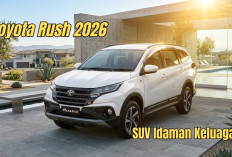 SUV Idaman! Toyota Rush 2026 Tawarkan Kenyamanan & Keamanan Maksimal yang Lebih Modern dan Tangguh
