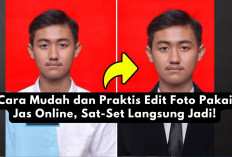 Cara Mudah dan Praktis Edit Foto Pakai Jas Online, Sat-Set Langsung Jadi!