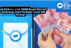 Update Terbaru, Link DANA Kaget Hari Ini! Klik Sekarang, Limit Terbatas untuk 100 Orang!