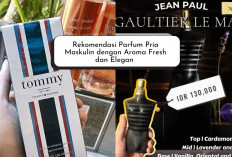 SPL Mewah! 6 Rekomendasi Parfum Pria Fresh Elegan, Bisa Tampil Maskulin, Makin Berkeringat Tambah Wangi