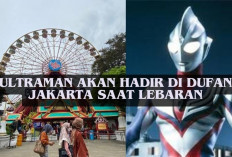 Amazing! Ultraman Bakal Menghibur Pengunjung Dufan di Libur Lebaran 2024