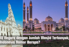 10 Negara dengan Jumlah Masjid Terbanyak, Indonesia Ada di Nomor Berapa Nih?