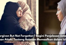 Forgiven But Not Forgotten? Begini Penjelasan Ustaz Hanan Attaki Tentang Batasan Memaafkan dalam Islam