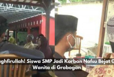 Astaghfirullah! Siswa SMP Jadi Korban Nafsu Bejat Guru Wanita di Grobogan, Warga Ungkap Berawal dari Les