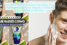 Ga Perlu Pusing! 7 Sabun Cuci Muka Pria Indomaret yang Basmi Minyak & Komedo, Bikin Lembab & Bersinar...