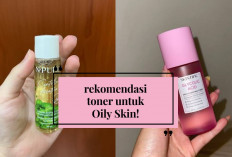 5 Toner Rekomendasi untuk Oily Skin! Hempas Jauh-jauh Kilang Minyak pada Wajah Girls...