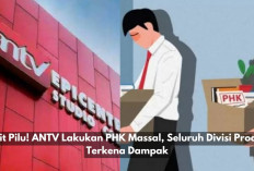 Pamit Pilu! ANTV Lakukan PHK Massal, Seluruh Divisi Produksi Terkena Dampak