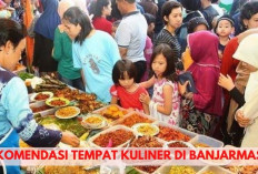 Enak Banget Lho! 3 Rekomendasi Tempat Kuliner Legendaris Kota Banjarmasin, Dijamin Nagih Bestie, Apa Aja Ya? 