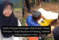 Gadis Penjual Gorengan Ditemukan Tewas Terkubur Tanpa Busana di Padang, Setelah Hilang Selama 3 Hari