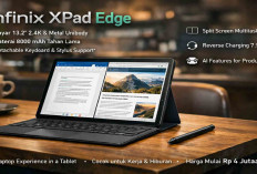Infinix XPad Edge Rp 4,4 Jutaan! Hadir dengan Layar 13,2 Inci dan Baterai 8000 mAh, Cocok untuk Kerja Mobile