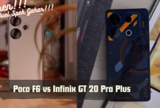Budget Rp3 Jutaan, Ini Perbandingan Infinix GT 20 Pro Plus vs Poco F6, Mana yang Lebih Unggul untuk Dibeli?