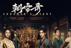 Wajib Nonton! Drama China Coroner's Diary Akan Segera Tayang, Ini Sinopsisnya... 