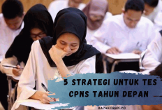 Tidak Lulus CPNS Tahun Ini? 5 Strategi Efektif untuk Persiapan Ulang Seleksi Tahun Depan, Anti Gagal!