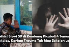 Miris! Siswi SD di Rembang Dicabuli 4 Teman Sekelas, Korban Trauma Tak Mau Sekolah Lagi