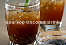 Minuman Kekinian Soursop Coconut Drink, Cocok di Minum saat Cuaca Panas  Praktis dan Menyegarkan, ini Resepnya