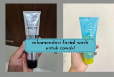 4 List Facial Wash untuk Cowok! Wajah Jauh Lebih Fresh Cerah dan Pasti Makin Ganteng Ngab...