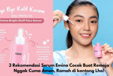 3 Rekomendasi Serum Emina Cocok Buat Remaja Nggak Cuma Aman, Ramah di Kantong Lho!