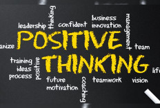 Berikut 5 Manfaat 'Positive Thinking' dan 7 Cara Penerapannya dalam Kehidupan Bersosialisasi!