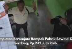Komplotan Bersenjata Gasak Rp 232 Juta di Pabrik Sawit Deli Serdang, Aksi Terekam CCTV! 
