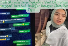 Viral! Skandal Perselingkuhan Veni Oktaviana Terungkap, Istri Sah Bongkar Riwayat Chat: Betis Pegal...