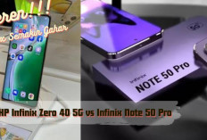 Perbandingan HP Terbaru Infinix Zero 40 5G vs Infinix Note 50 Pro, Mana yang Lebih Unggul untuk Dibeli?