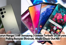 Turun Harga! 5 HP Samsung 3 Jutaan Terbaik 2024 yang Paling Banyak Diminati, Wajib Check Out Nih