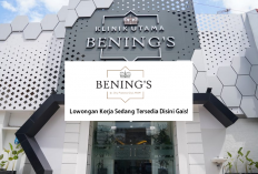 Benings Clinic Kecantikan yang Terkenal di Indonesia Lagi Buka 3 Lowongan Kerja, Buruan Daftar Gais!