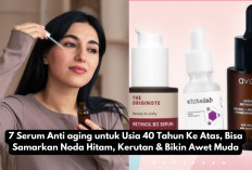 7 Serum Anti aging untuk Usia 40 Tahun Ke Atas, Bisa Samarkan Noda Hitam, Kerutan & Bikin Awet Muda